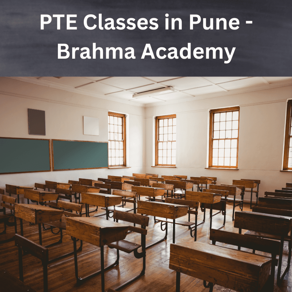 PTE Classes in Pune - Brahma Academy